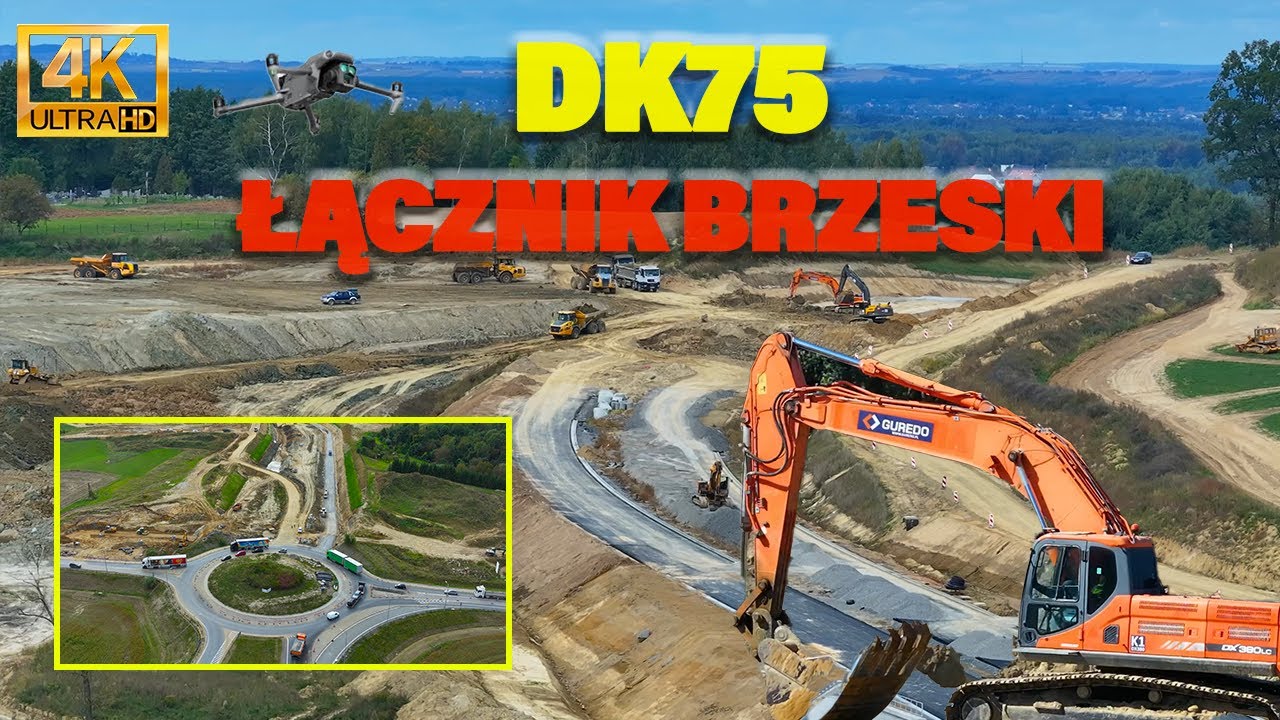 Łącznik brzeski A4 i DK75 | Duży ruch na budowie / video