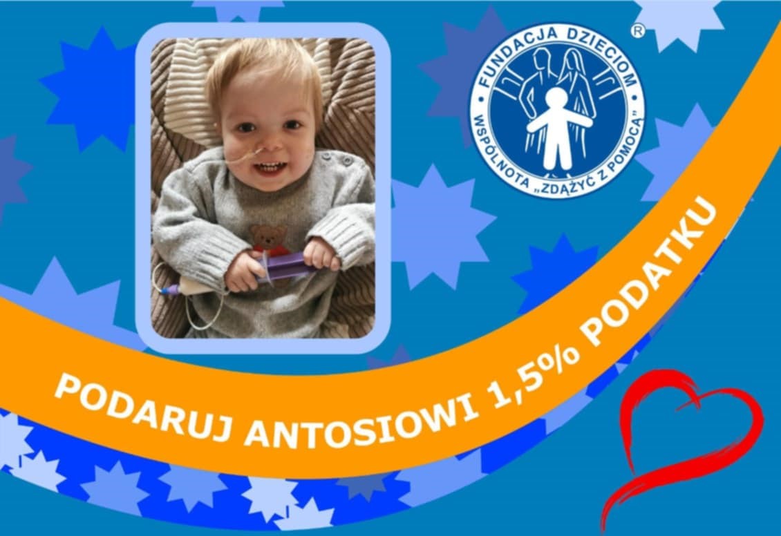 Przekaż 1,5 podatku dla Antosia Łyko ze Sterkowca. Możesz pomóc!