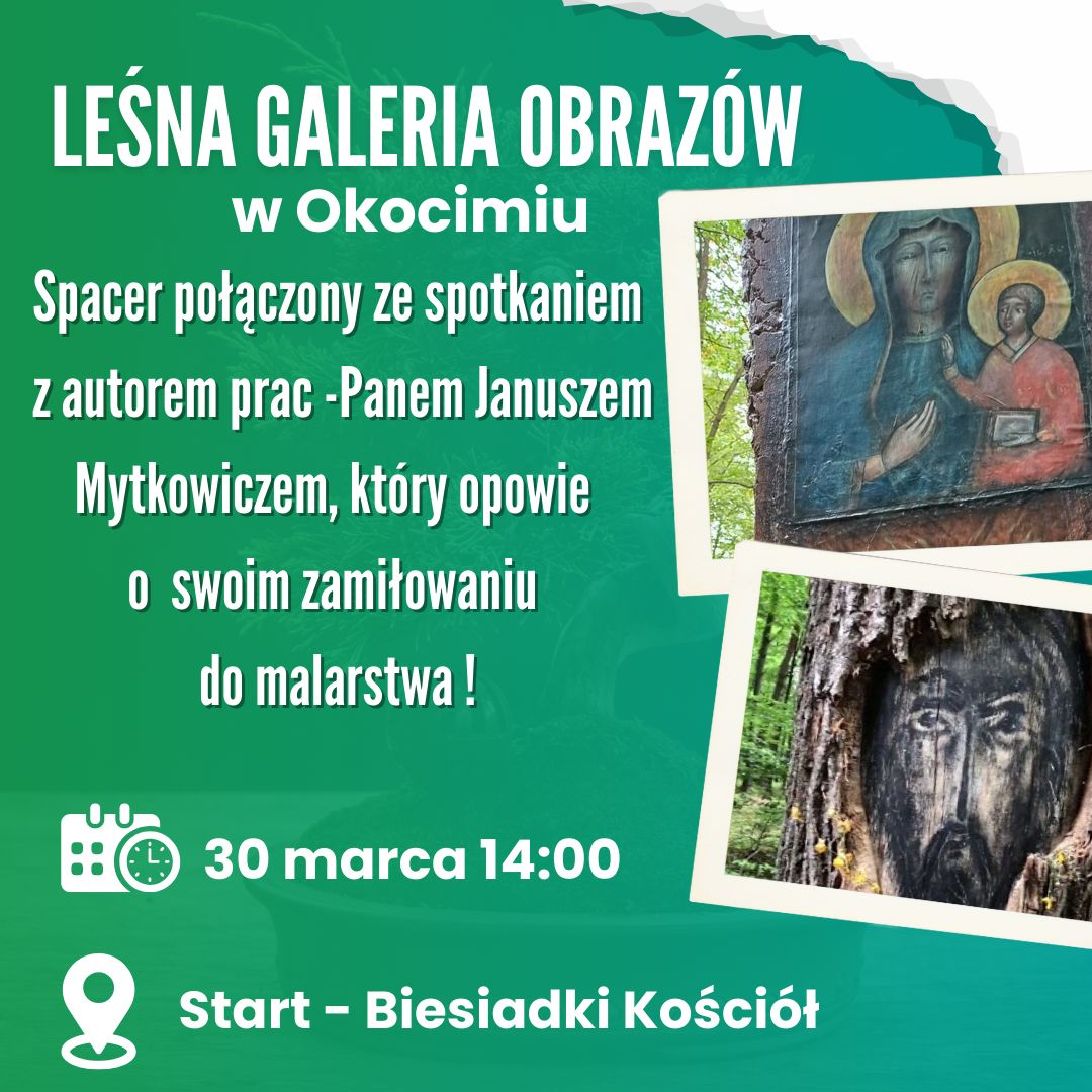 Spacer do Leśnej Galerii Obrazów w Okocimiu / 30 marca 2025 r.