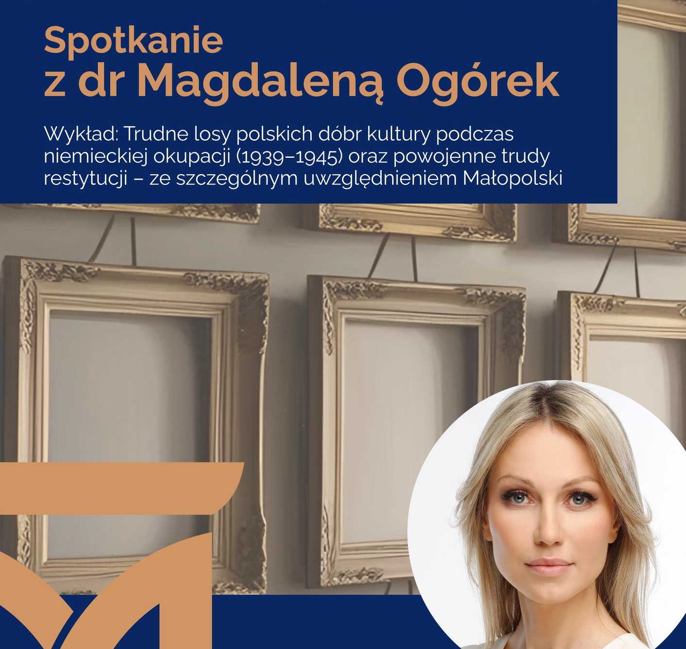 O losach dóbr kultury pod okupacją niemiecką. Wykład dr Magdaleny Ogórek w tarnowskim muzeum / 24 kwietnia 2025 r.
