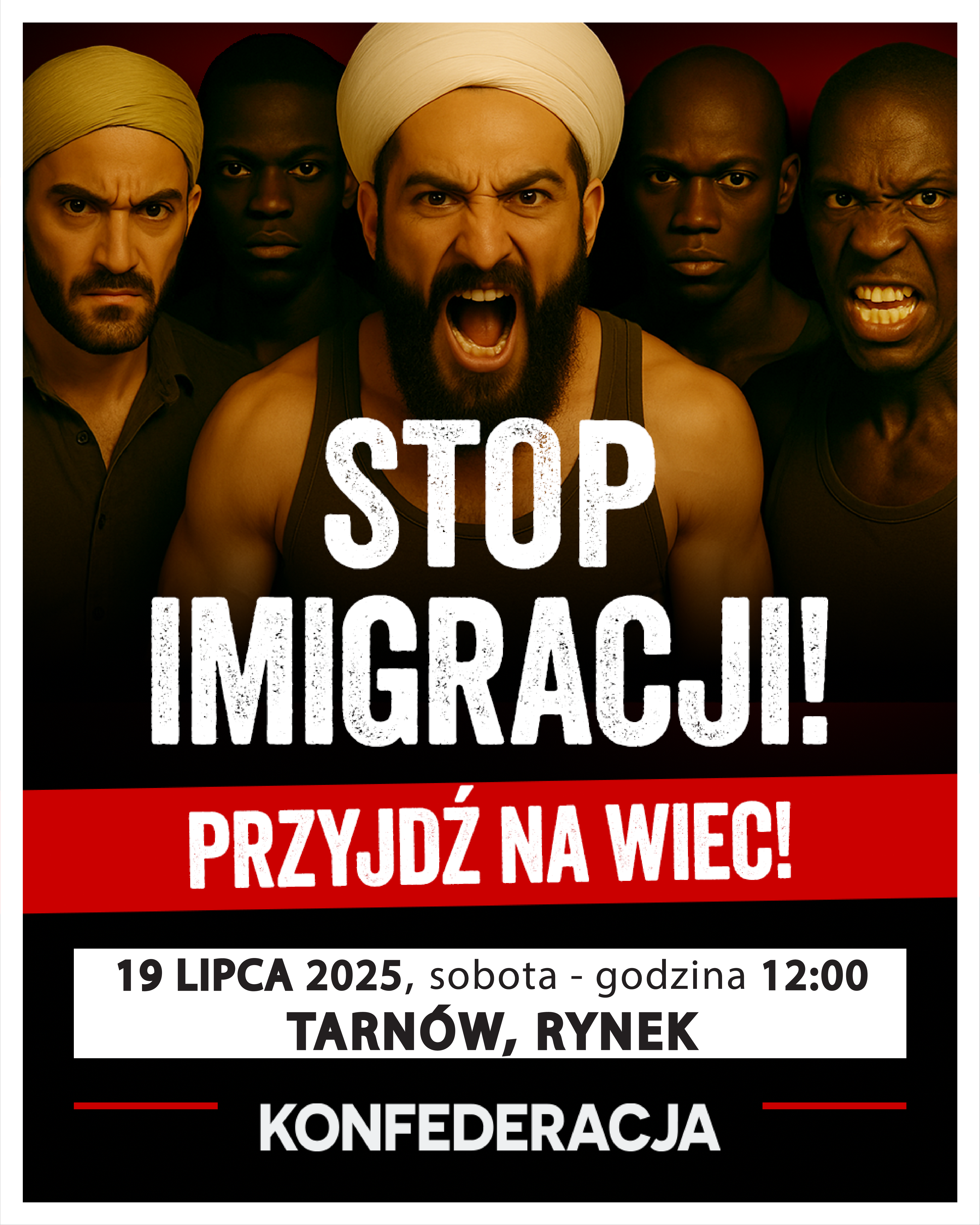 „Stop Migracji” – protest w Tarnowie / 19 lipca 2025 r.