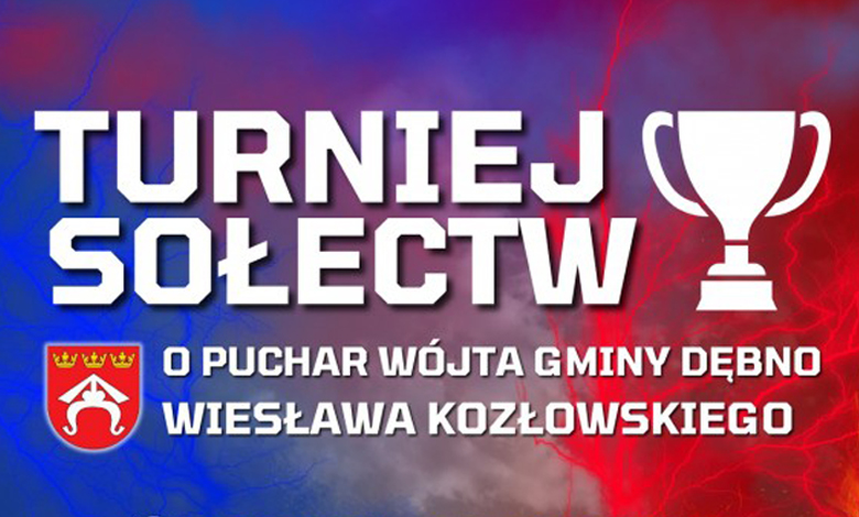 Grafika promująca wydarzenie sportowe. Na kolorowym tle z błyskawicami znajduje się biały napis: „TURNIEJ SOŁECTW” Poniżej, mniejszym tekstem: „O PUCHAR WÓJTA GMINY DĘBNO WIESŁAWA KOZŁOWSKIEGO” Po lewej stronie widnieje herb gminy Dębno, a po prawej ikona białego pucharu.