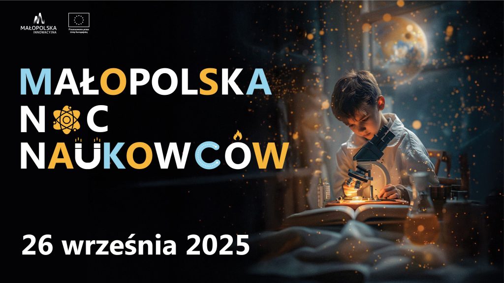 Małopolska Noc Naukowców 2025 w Tarnowie. Program