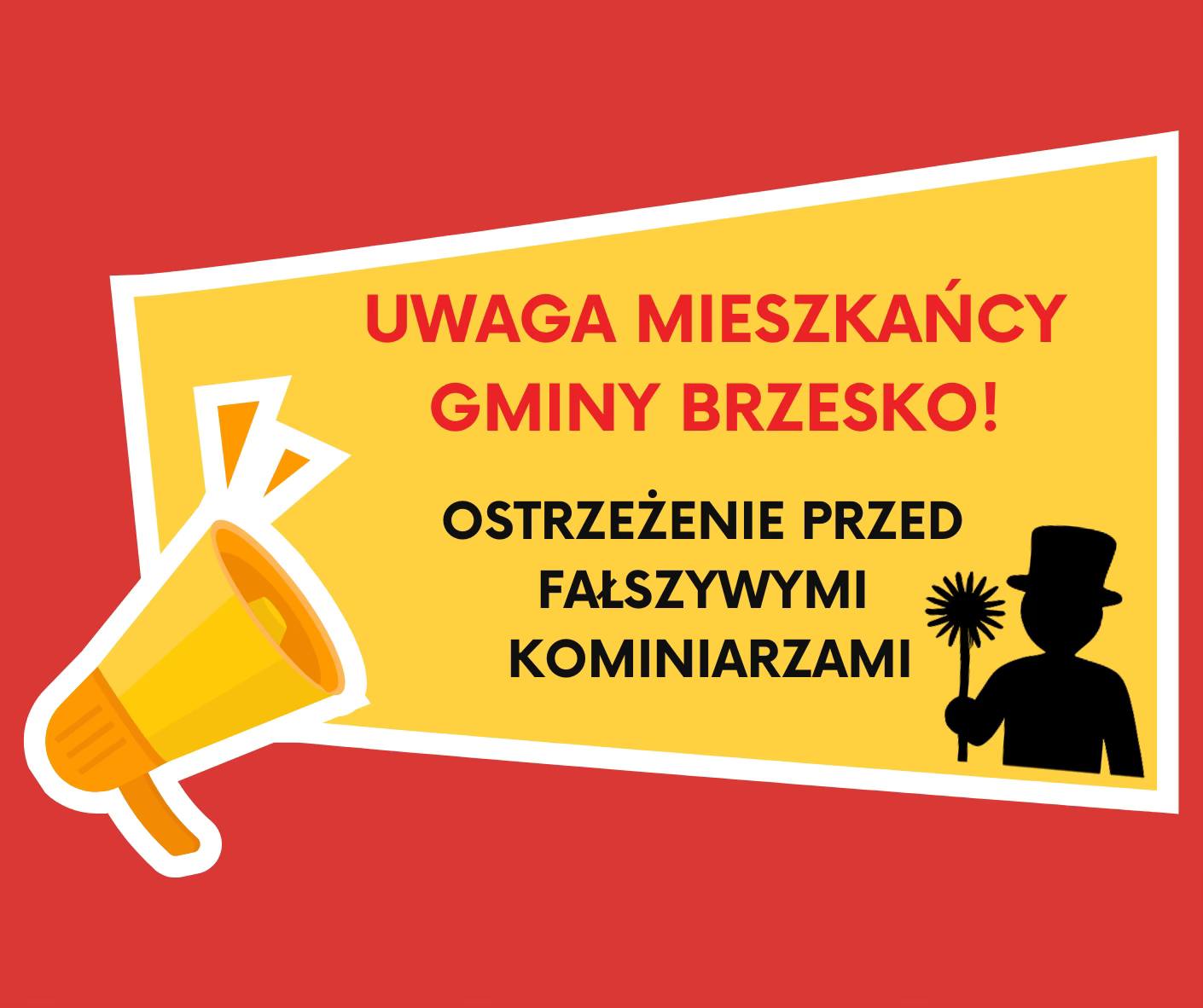 Gmina Brzesko. Uwaga na fałszywych kominiarzy!