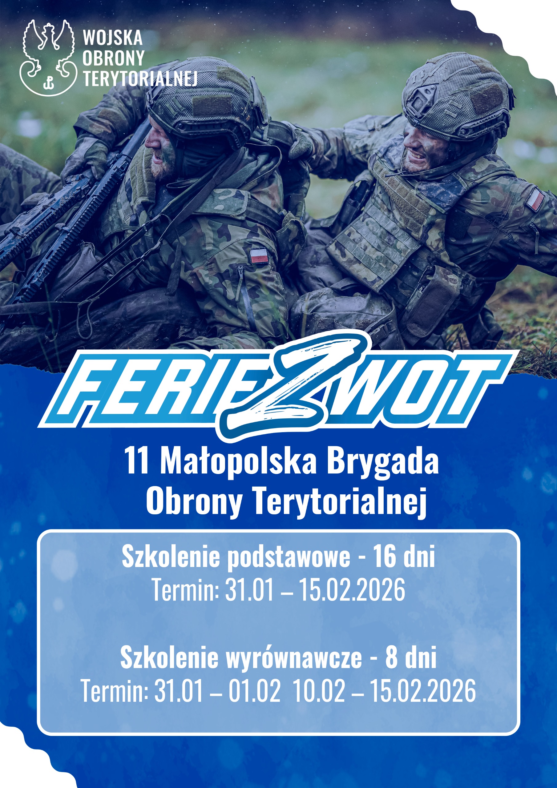 Ferie z WOT. Dołącz do małopolskich terytorialsów! / 31.01 – 15.02.2026 r.