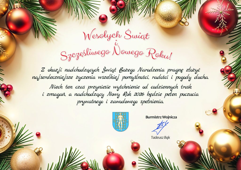 Życzenia z okazji Bożego Narodzenia od Burmistrza Wojnicza Tadeusza Bąka