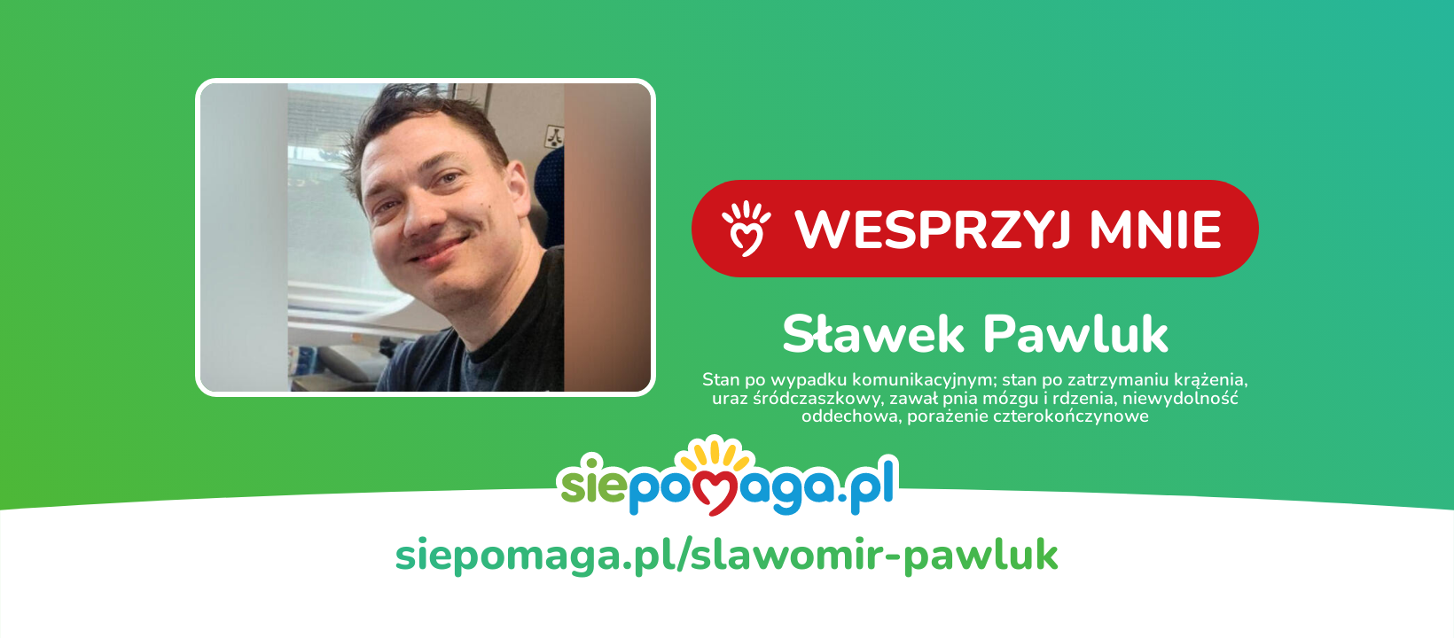 Wspomóż rehabilitację Sławka Pawluka z Woli Dębińskiej