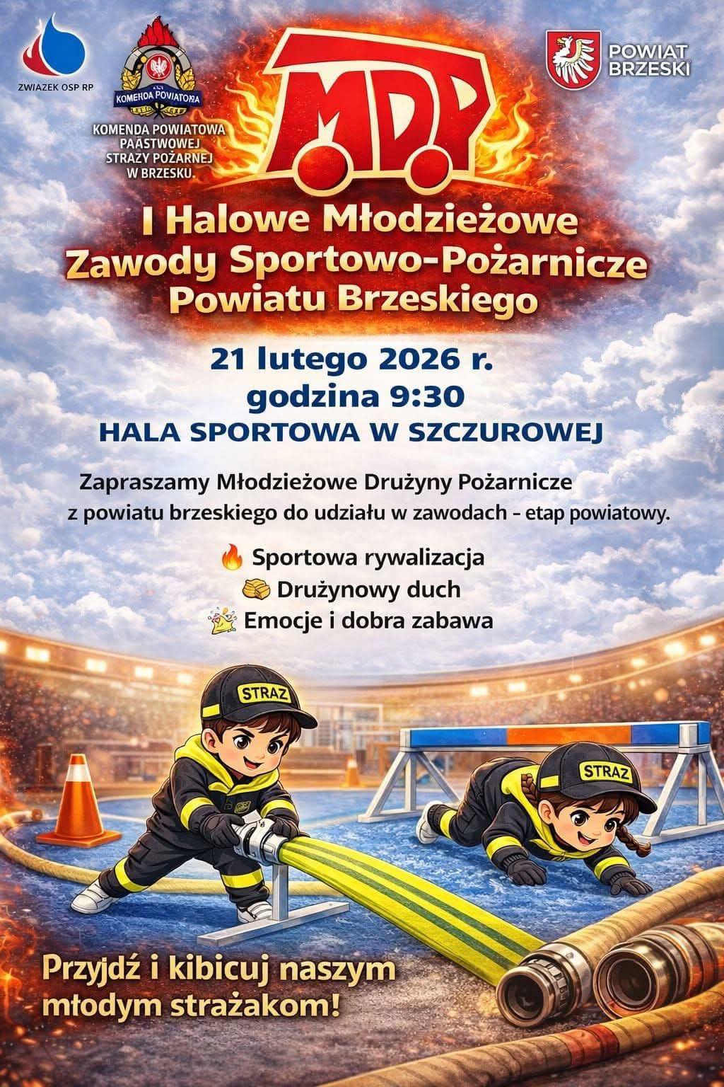 I Halowe Młodzieżowe Zawody Sportowo-Pożarnicze Powiatu Brzeskiego w Szczurowej