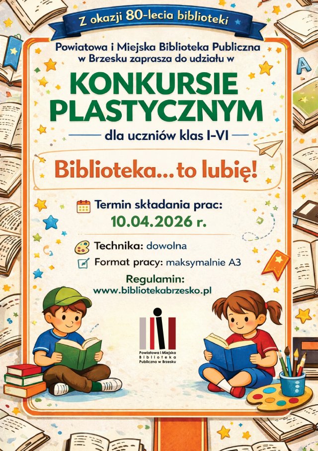 80 lat biblioteki w Brzesku. Konkurs plastyczny dla dzieci „Biblioteka… to lubię!”