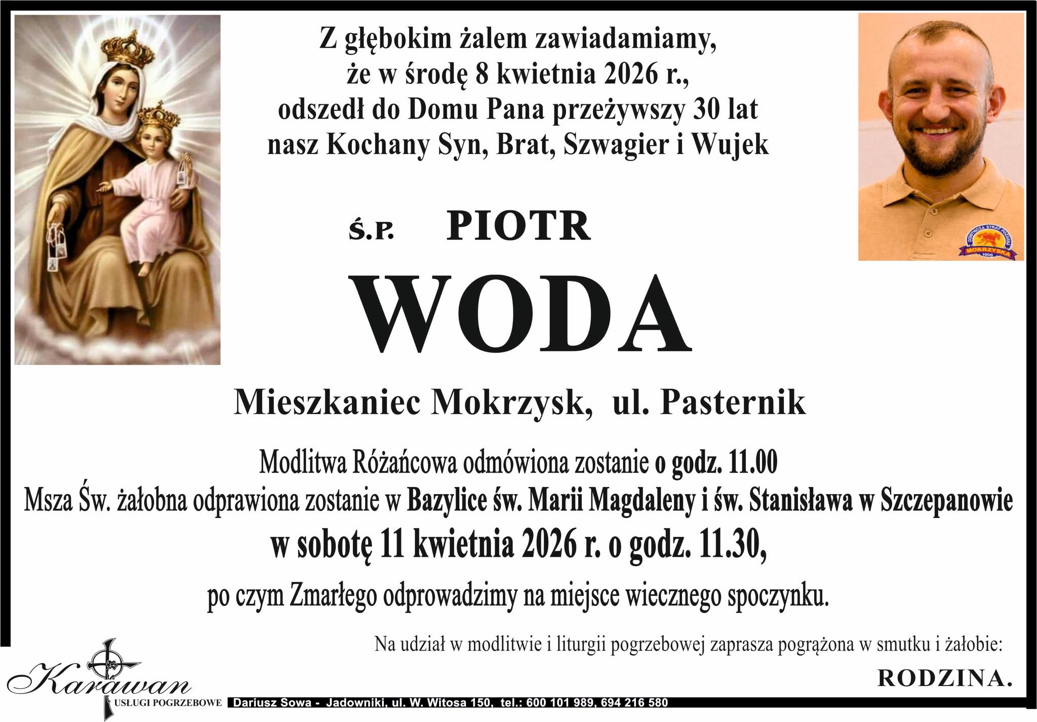 Zmarł Piotr Woda. Druhowie z OSP Mokrzyska pogrążeni w żałobie