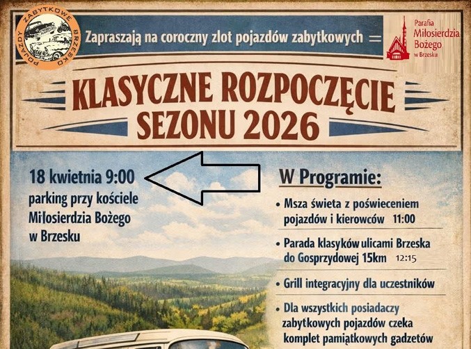 Brzesko. Rozpoczęcie Sezonu Klasycznej Motoryzacji 2026 / 18 kwietnia 2026 r.