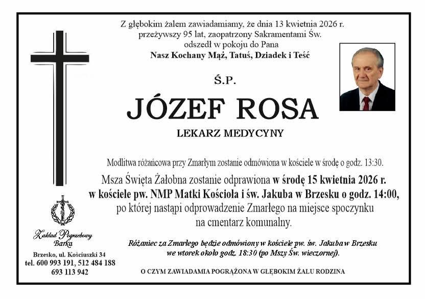 Nie żyje Józef Rosa. Ceniony lekarz z Brzeska miał 95 lat