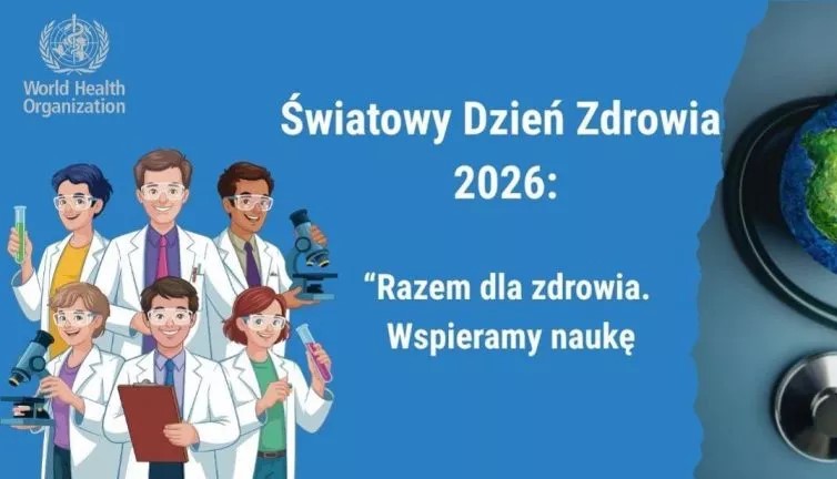 Światowy Dzień Zdrowia 2026: Razem dla zdrowia