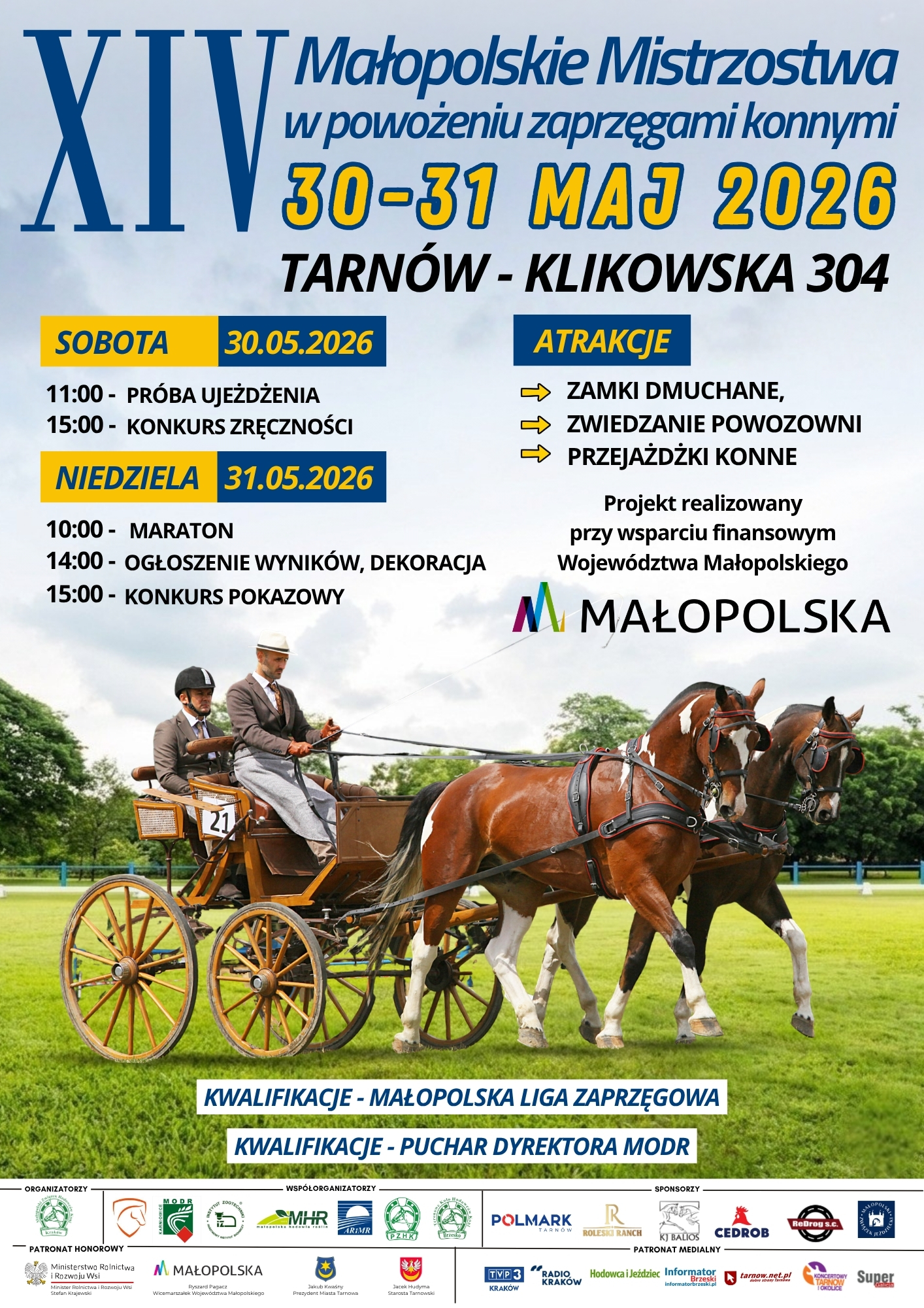 XIII Małopolskie Mistrzostwa w Powożeniu Zaprzęgami Konnymi Tarnów – Klikowa / 30-31 maja 2026r.