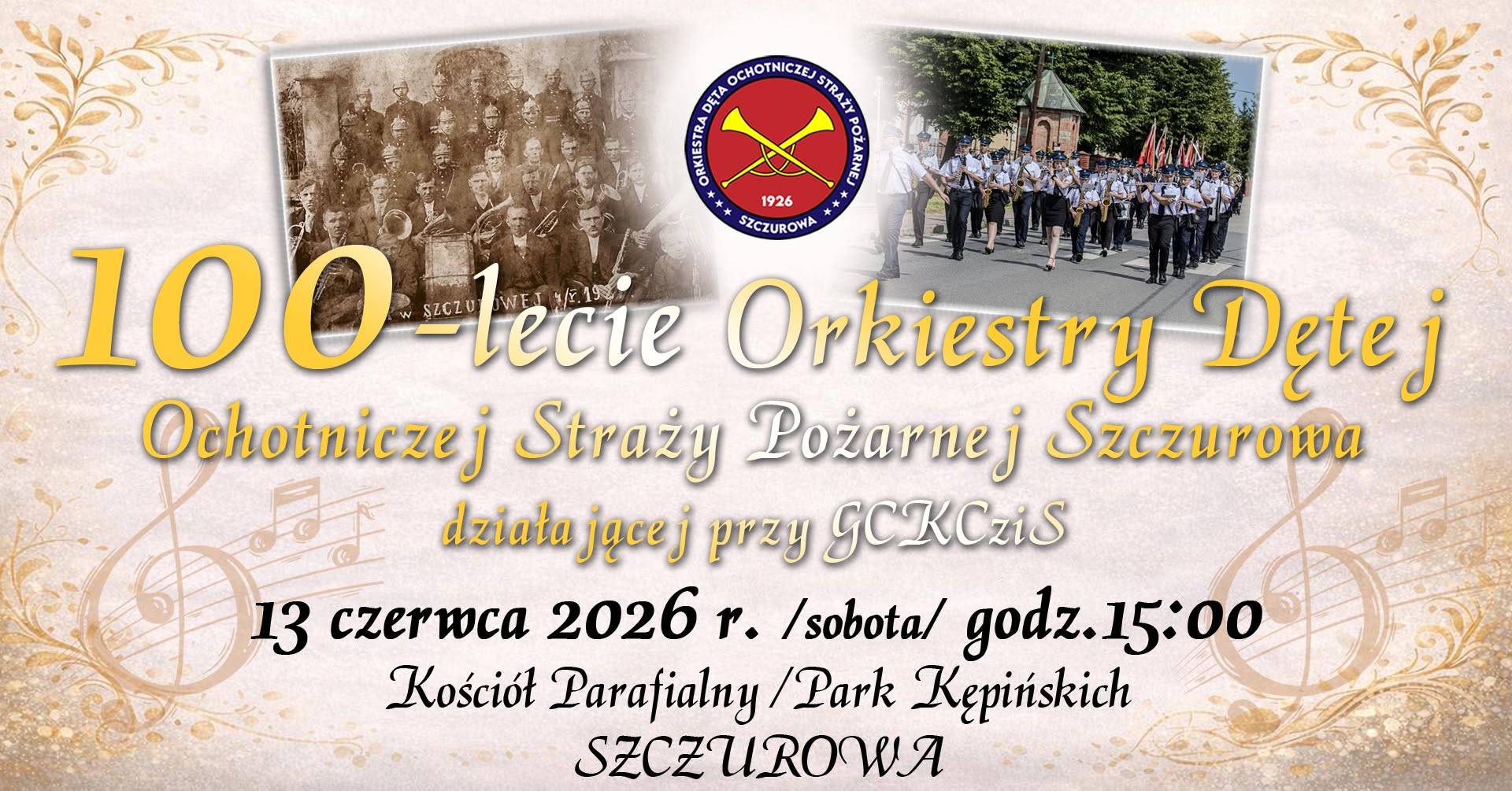 100 lat Orkiestry Dętej OSP Szczurowa. Jubileuszowe obchody już 13 czerwca