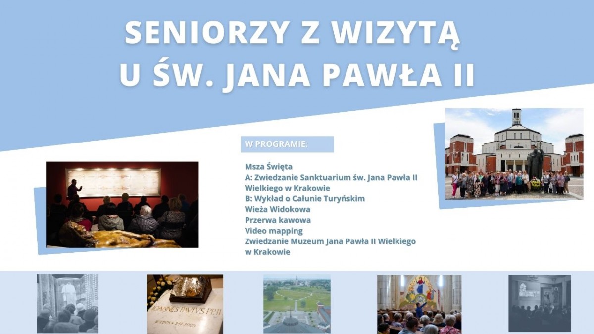 „Seniorzy z wizytą u Jana Pawła II”. Można już zgłaszać grupy