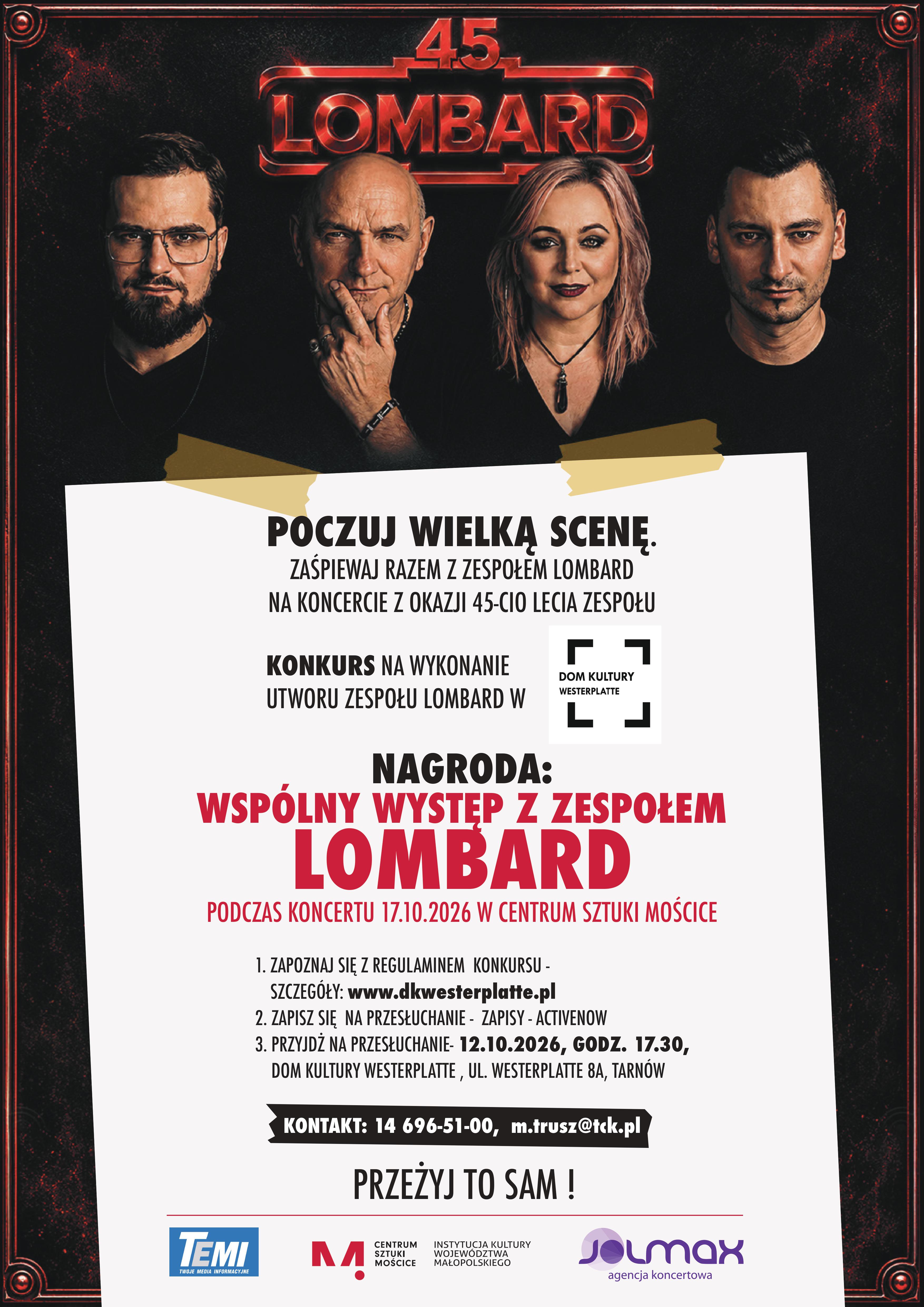 Tarnów. Zaśpiewaj z zespołem Lombard. Ruszył konkurs „Poczuj Wielką Scenę”